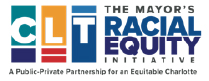 Logo for The Charlotte Mayor's Racial Equity Initiative - A Public-Private Partnership for an Equatible Charlotte