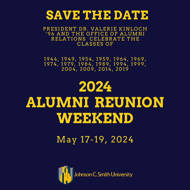Save the Date - President Dr. Valerie Kinloch '96 and the Office of Alumni Relations celebrate the CLasses of 1944,1949,1954,1959,1964,1969,1974,1979,1984,1989,1994,1999,2004,2009,2014,2019 - 2024 Alumni Reunion Weekend May 17-19 2024